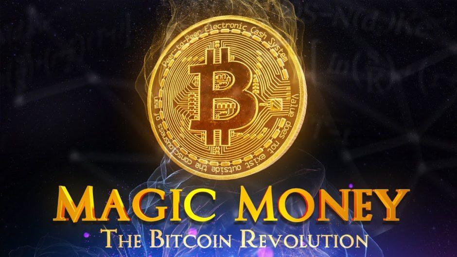 Magic Money: The Bitcoin Revolution